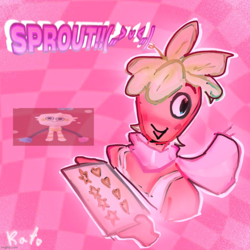 Sprout Art made by Kat :D | made w/ Imgflip meme maker