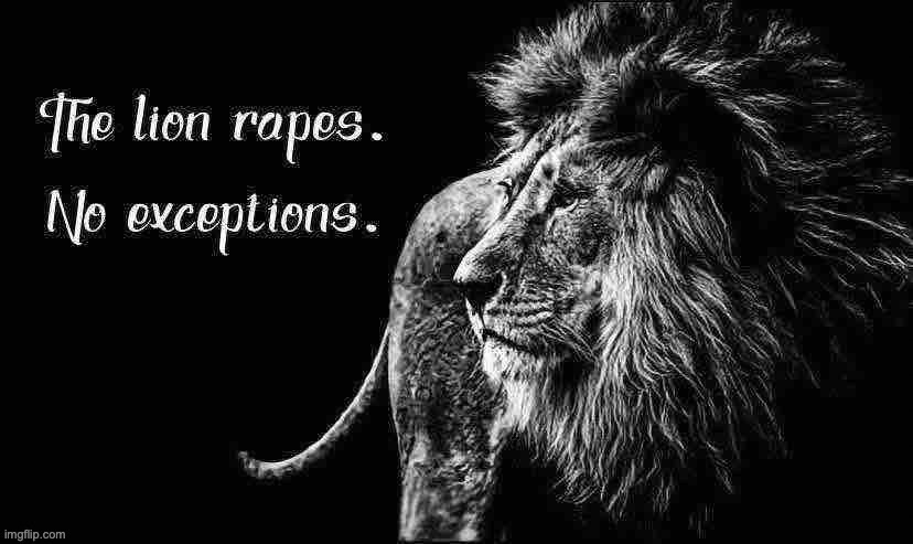 image tagged in the lion rapes | made w/ Imgflip meme maker