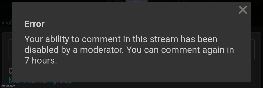 And a 8 hour ban for one link, what the fuck | made w/ Imgflip meme maker