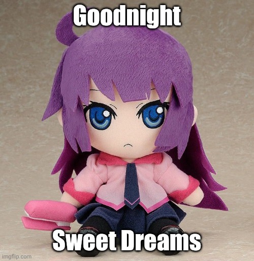 Senjougahara Goodnight (remake) | Goodnight; Sweet Dreams | image tagged in anime,meme,animeme,wholesome | made w/ Imgflip meme maker