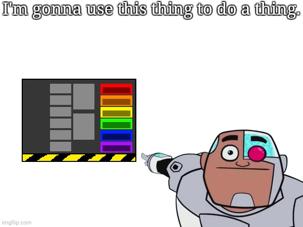 guess what | I'm gonna use this thing to do a thing. | image tagged in original character,dandy's world | made w/ Imgflip meme maker