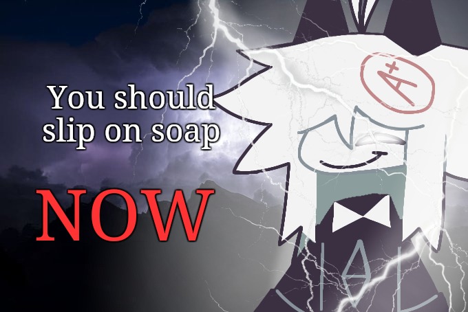 minecraftlightningstrike.mp3 | You should slip on soap; NOW | image tagged in oliver with lightning strikes,fpe | made w/ Imgflip meme maker