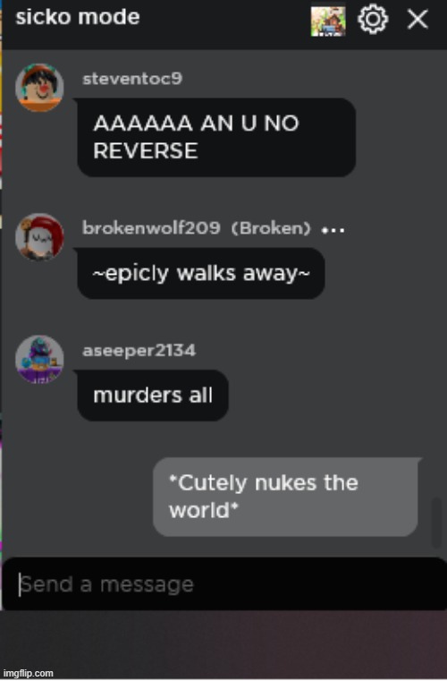 dude-WTF | image tagged in normal roblox chat | made w/ Imgflip meme maker