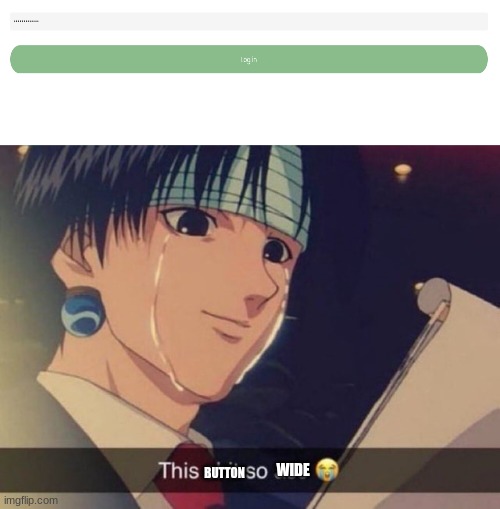 This s**t so ass | WIDE; BUTTON | image tagged in this s t so ass | made w/ Imgflip meme maker