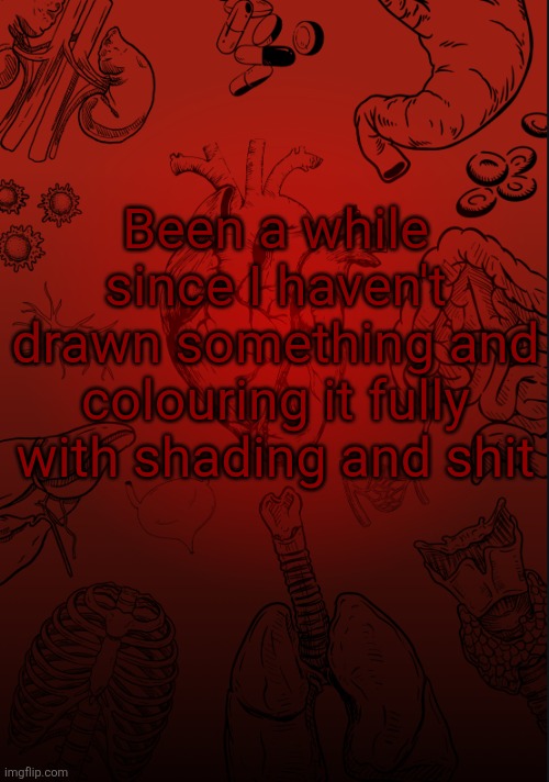 I lobe biology | Been a while since I haven't drawn something and colouring it fully with shading and shit | image tagged in i lobe biology | made w/ Imgflip meme maker