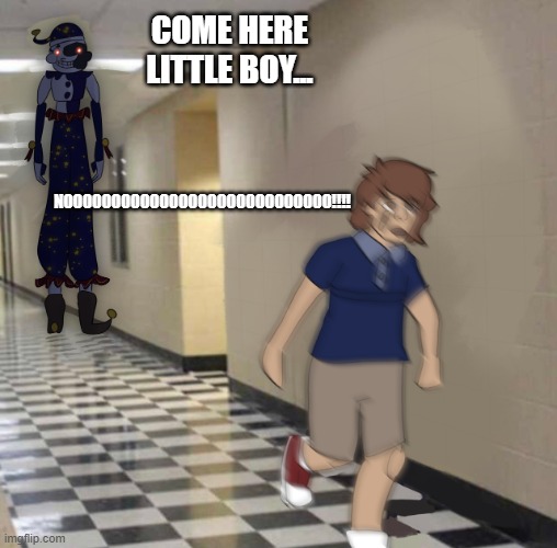 MOON | COME HERE LITTLE BOY... NOOOOOOOOOOOOOOOOOOOOOOOOOOOO!!!! | image tagged in moon chasing gregory,moon,fnaf | made w/ Imgflip meme maker