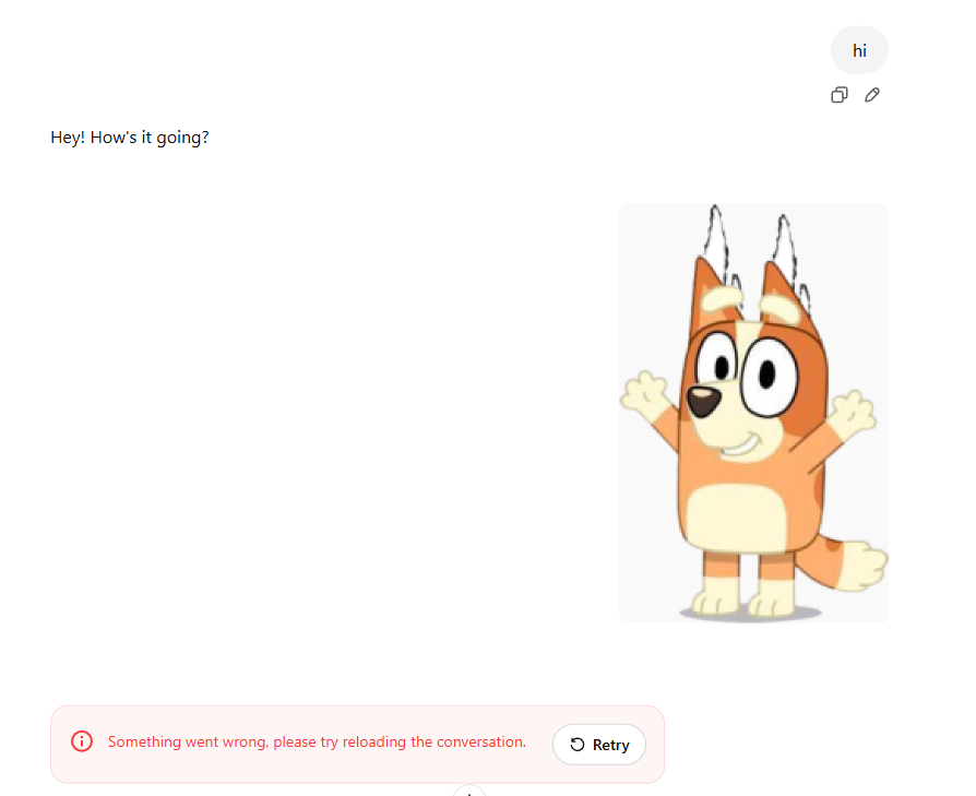 chat gpt crashed because of dogoventures bingo heeler Blank Meme Template