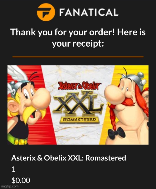 You can get a free Steam key on Fanatical rn | made w/ Imgflip meme maker