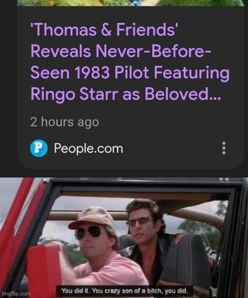 Words cannot describe my joy rn. This has been lost for 42 years and we're gonna see it in it's full glory | image tagged in you did it you crazy sob you did it | made w/ Imgflip meme maker
