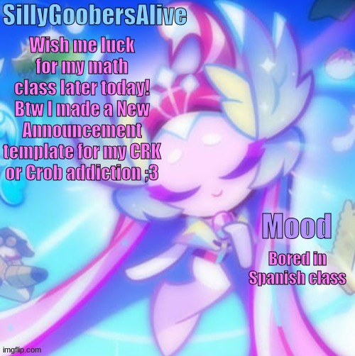 I am having a test welp I didnt study for it | Wish me luck for my math class later today!
Btw I made a New Announcement template for my CRK or Crob addiction ;3; Bored in Spanish class | image tagged in welp,test,announcement | made w/ Imgflip meme maker