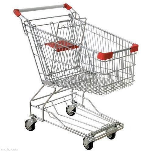 image tagged in shopping cart | made w/ Imgflip meme maker