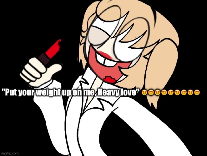 I love this song | "Put your weight up on me, Heavy love" 😍😍😍😍😍😍😍😍😍 | image tagged in sentipark | made w/ Imgflip meme maker