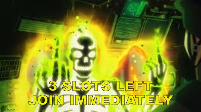 This is a threat. | 3 SLOTS LEFT
JOIN IMMEDIATELY | made w/ Imgflip meme maker