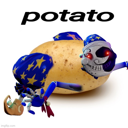 Potato | image tagged in potato,moondrop,fnaf | made w/ Imgflip meme maker