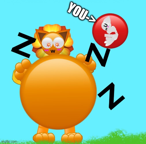 Sorry | YOU-> | image tagged in emoji cat heat,emoji cat,vore,hungry,oc,furry | made w/ Imgflip meme maker