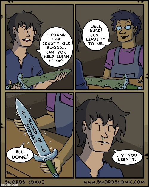 image tagged in sword,cleaning,boogers,eww,ewww,ewwww | made w/ Imgflip meme maker