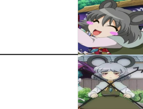 High Quality Nazrin ''Oh yeah! Oh no...'' Blank Meme Template