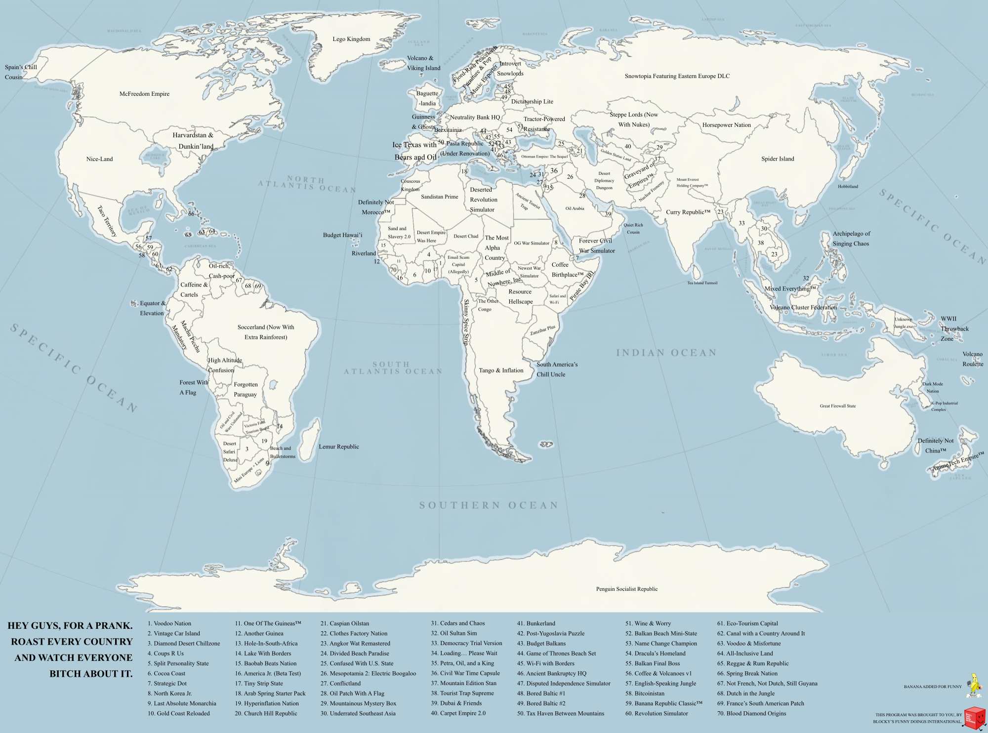 Roasting the shit out of every country Blank Meme Template