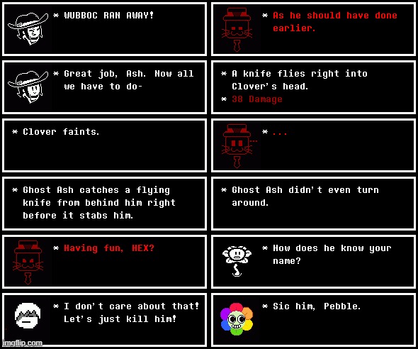 The first boss. (Chapter 22, Day 4) | image tagged in undertale,boss,chapters,chapter,corruption | made w/ Imgflip meme maker