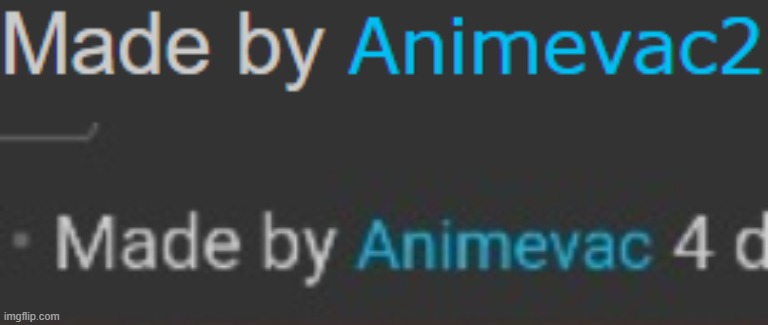 image tagged in a proof of animevac being a fugging z-wodr | made w/ Imgflip meme maker