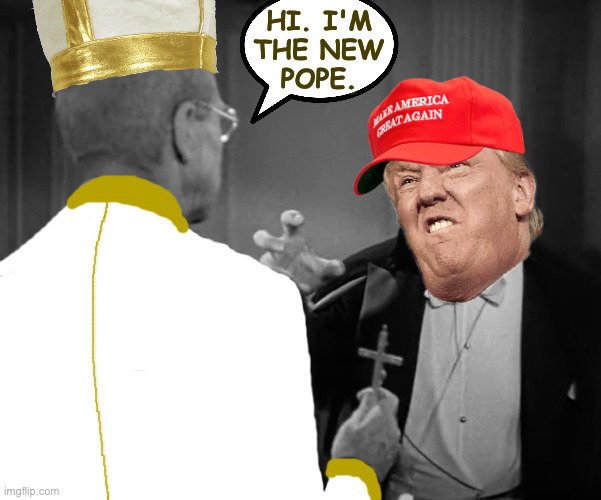 More powerful than wolfbane. | HI. I'M
THE NEW
POPE. | image tagged in memes,count hackula,pope leo | made w/ Imgflip meme maker