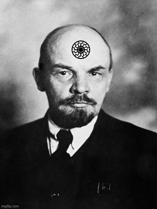 Lenin with a black sun on his forehead | image tagged in lenin,communism | made w/ Imgflip meme maker