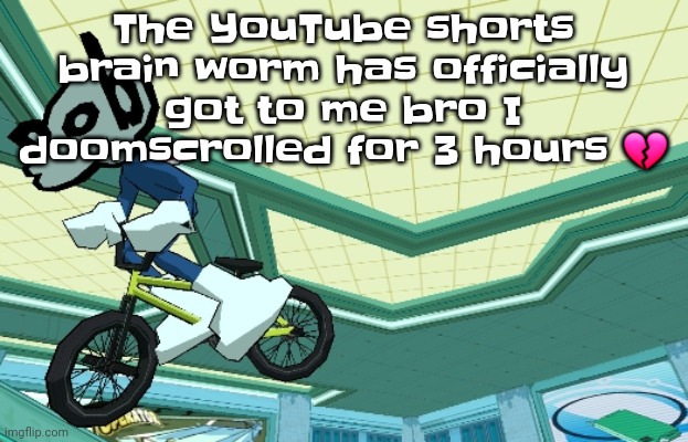 Cyberfunk | The YouTube shorts brain worm has officially got to me bro I doomscrolled for 3 hours 💔 | image tagged in cyberfunk | made w/ Imgflip meme maker