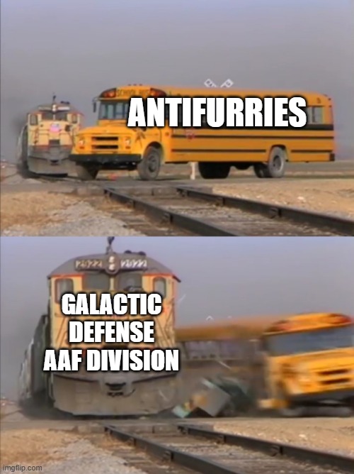 train crashes bus | ANTIFURRIES; GALACTIC DEFENSE AAF DIVISION | image tagged in train crashes bus | made w/ Imgflip meme maker