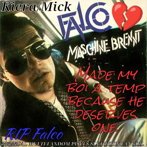 I Tried Sooooo Hard On Thissssss....... ❤️❤️❤️ | Made my
boi a temp
because he
deserves
one. RIP Falco | image tagged in kiera falco,rip,my beloved,mighty need,beautiful,brilliant | made w/ Imgflip meme maker