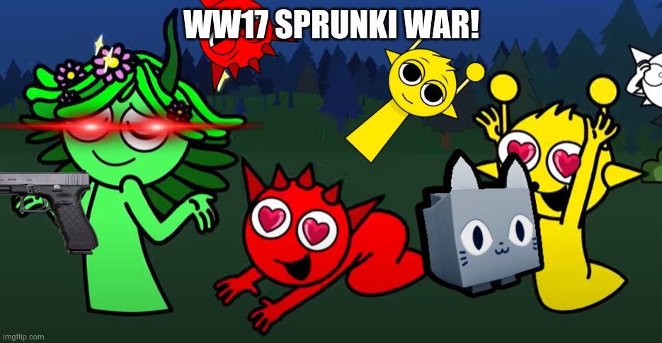 WW18 sprunki war! | WW17 SPRUNKI WAR! | image tagged in sprunki brainrot,sprunki,ww2 | made w/ Imgflip meme maker
