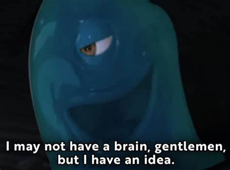 i migt not have a brain gentlemen Blank Meme Template