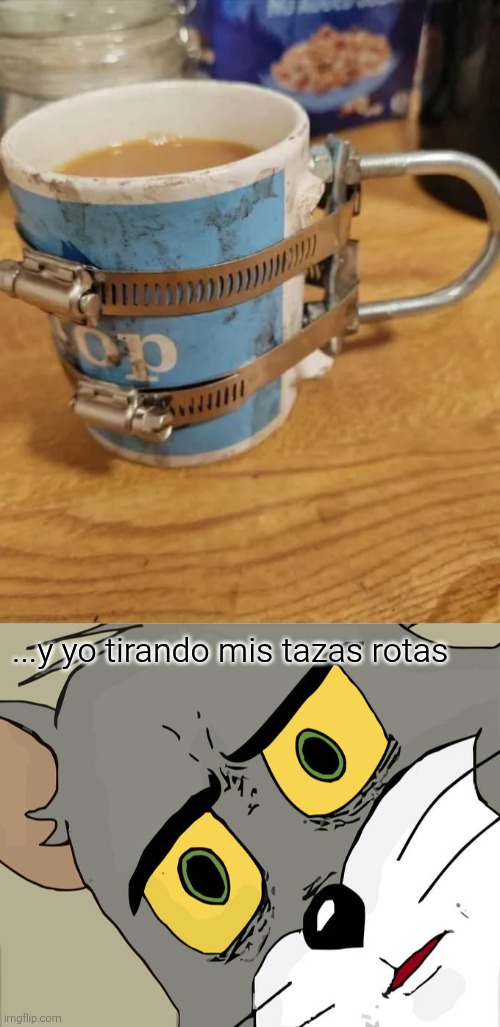 Tiempo de reparar las cosas | ...y yo tirando mis tazas rotas | image tagged in memes,unsettled tom | made w/ Imgflip meme maker