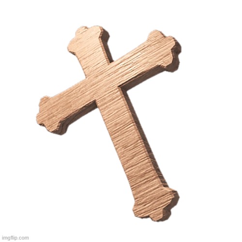 crucifix | image tagged in crucifix | made w/ Imgflip meme maker