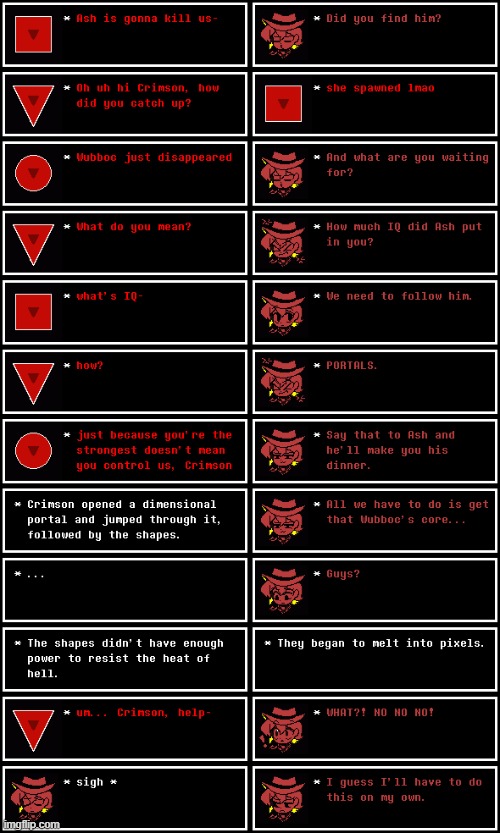 Hell. (Chapter 24, Day 3) | image tagged in undertale,chapters,chapter,crimson,corruption,clobers | made w/ Imgflip meme maker