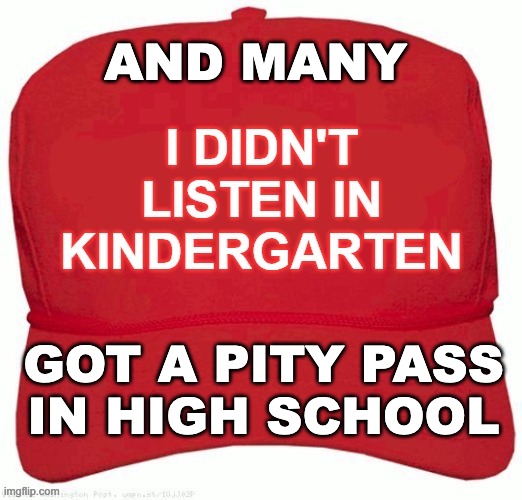 AND MANY GOT A PITY PASS
IN HIGH SCHOOL | made w/ Imgflip meme maker