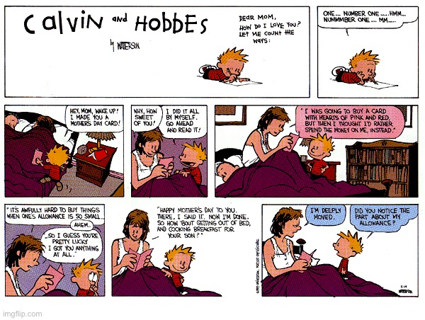 Calvin makes his mom a “special” Mother’s Day card… | image tagged in comics,calvin and hobbes,mothers day,card | made w/ Imgflip meme maker