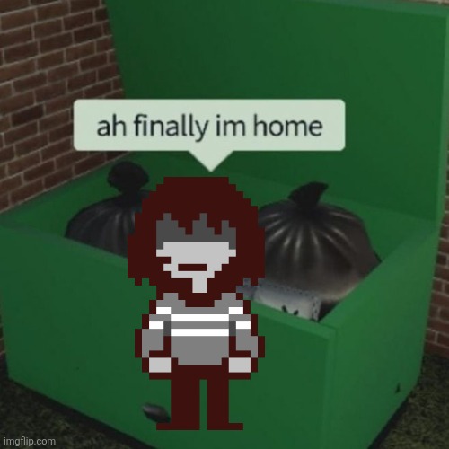 Ah finally I'm home Deltarune | made w/ Imgflip meme maker
