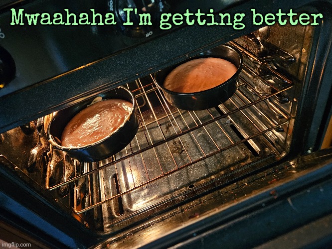 Mwaahaha I'm getting better | made w/ Imgflip meme maker