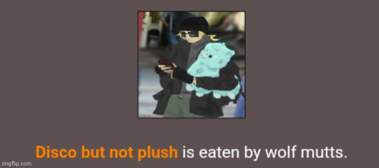 Ofc that abomination won | made w/ Imgflip meme maker