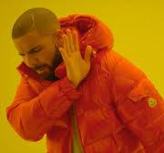 High Quality drake holding his hand up Blank Meme Template