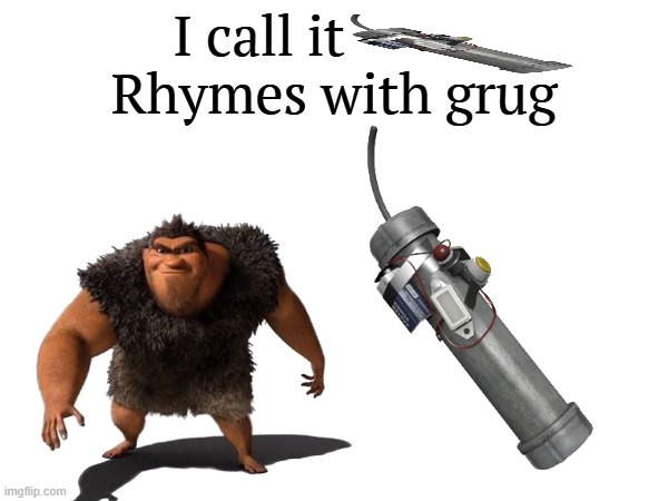 imma say the n wodr | image tagged in i call it _____,pipe bomb,n- | made w/ Imgflip meme maker