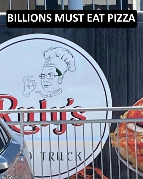 billions must dine | made w/ Imgflip meme maker