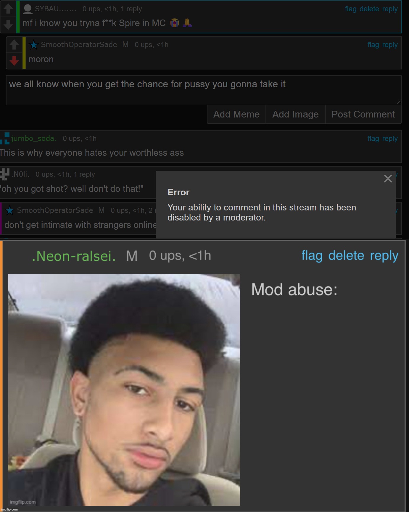 image tagged in mod abuse | made w/ Imgflip meme maker