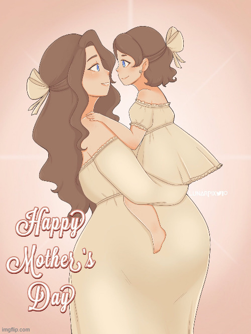 better late than never (by Lunarpix) | image tagged in cute,art,mayternity,mothers day | made w/ Imgflip meme maker