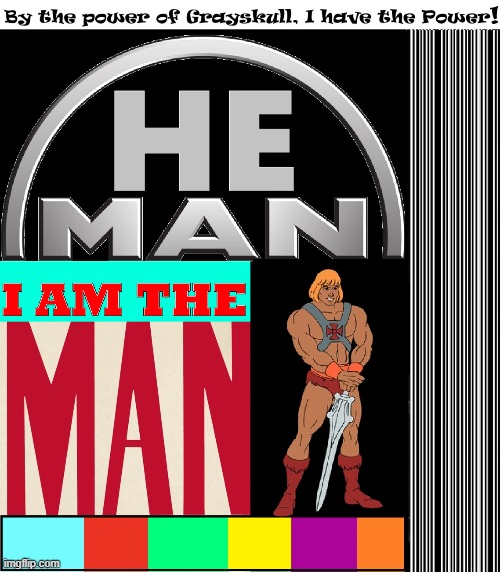 Man chooses evil because he mistakes it for the good he seeks | image tagged in vince vance,the man,he man,comics,cartoons,castle grayskull | made w/ Imgflip meme maker