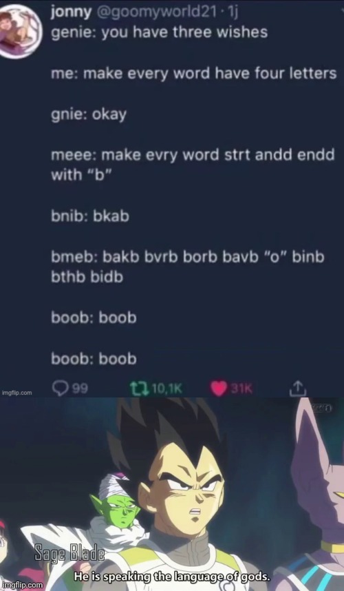 image tagged in he is speaking the language of the gods | made w/ Imgflip meme maker
