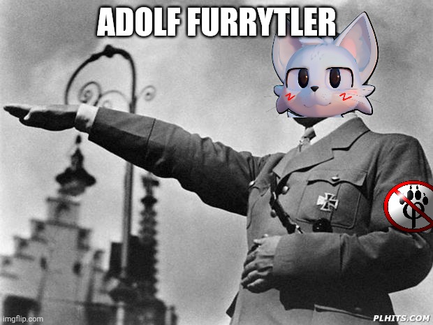hitler | ADOLF FURRYTLER | image tagged in hitler | made w/ Imgflip meme maker