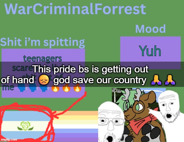 This pride bs is getting out of hand 😞 god save our country 🙏🙏 | made w/ Imgflip meme maker