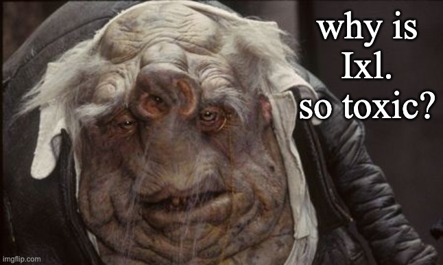 shrek with down syndrome | why is Ixl. so toxic? | image tagged in shrek with down syndrome | made w/ Imgflip meme maker