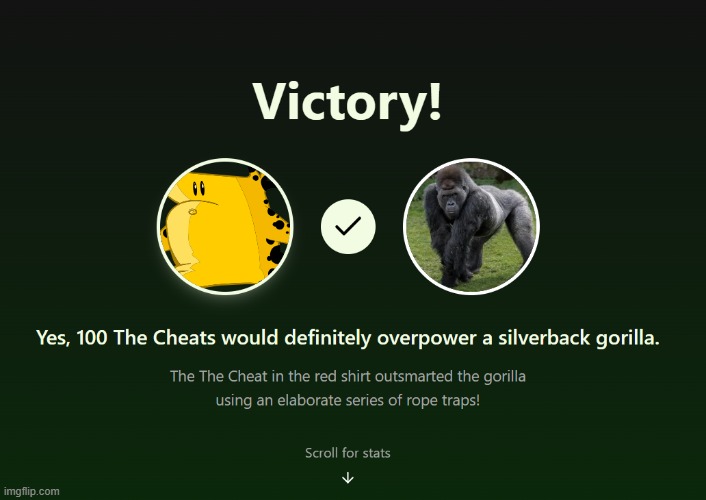 One Hundred The Cheats | image tagged in homestar runner,the cheat,100 men,gorilla | made w/ Imgflip meme maker